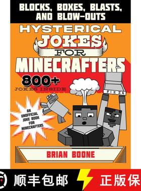 【3-4周达】Hysterical Jokes for Minecrafters: Blocks, Boxes, Blasts, and Blow-Outs [9781510718821]