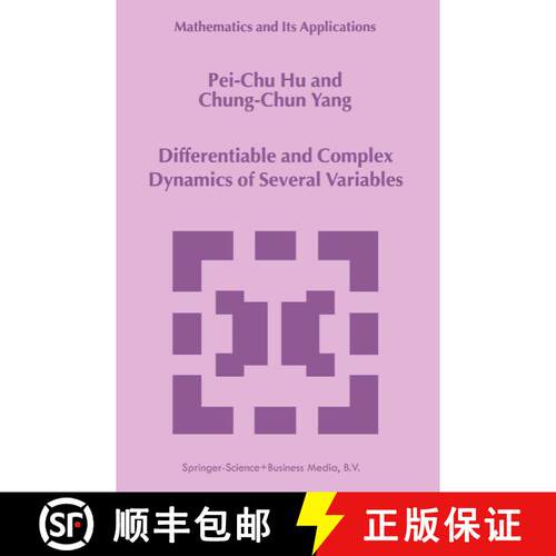 【3-4周达】Differentiable and Complex Dynamics of Several Variables [9789048152469]