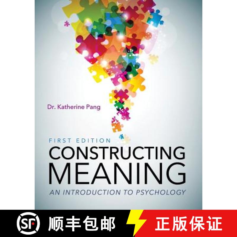 预订 Constructing Meaning: An Introduction to Psychology [9781516517343]