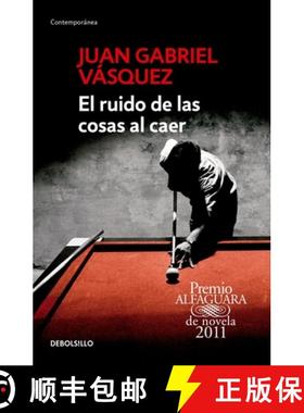 【3-4周达】El Ruido de Las Cosas Al Caer / The Sound of Things Falling = The Sound of Things Falling [9786073137515]