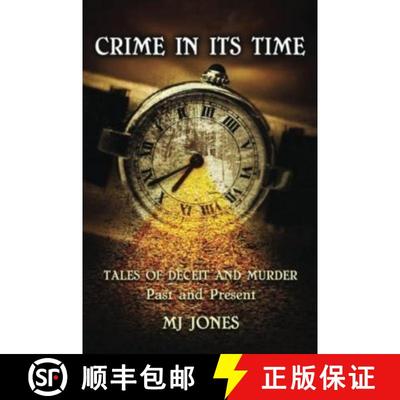【3-4周达】Crime In Its Time: Tales of Deceit and Murder Past and Present [9781940251059]