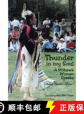 【3-4周达】Thunder in My Soul – A Mohawk Woman Speaks [9781895686463]
