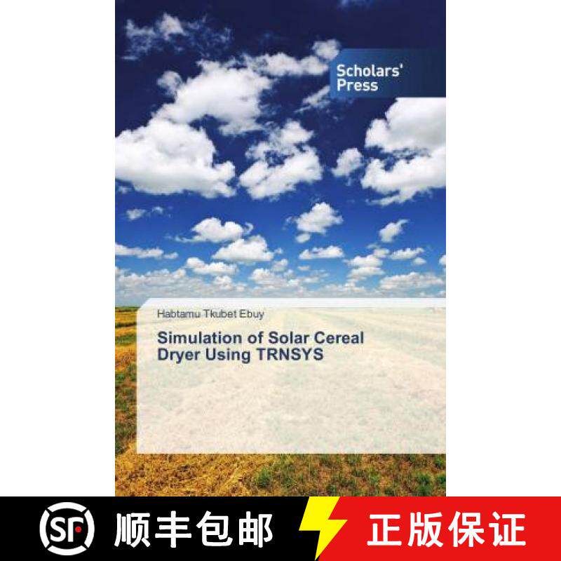 预订 Simulation of Solar Cereal Dryer Using TRNSYS [9786202306737]