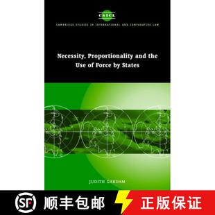 【3-4周达】Necessity, Proportionality and the Use of Force by States: - Necessity, Proportionality an... [9780521837521]