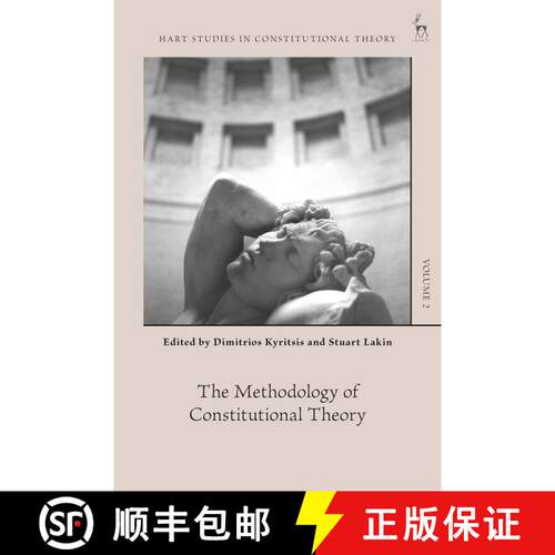 【3-4周达】精装 The Methodology of Constitutional Theory [9781509933846]