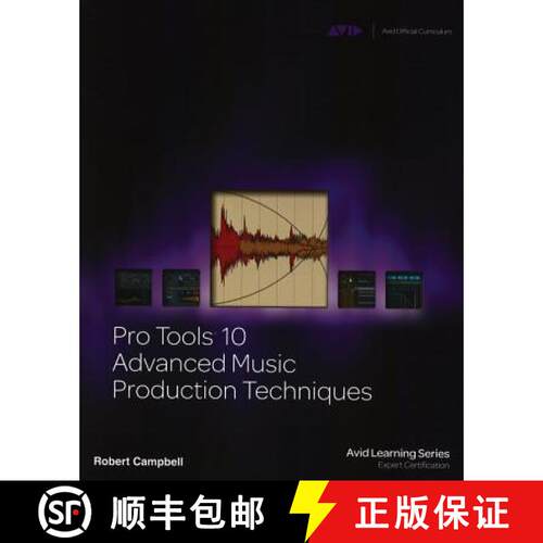 【3-4周达】Pro Tools 10 Advanced Music Production Techniques [9781133728009]