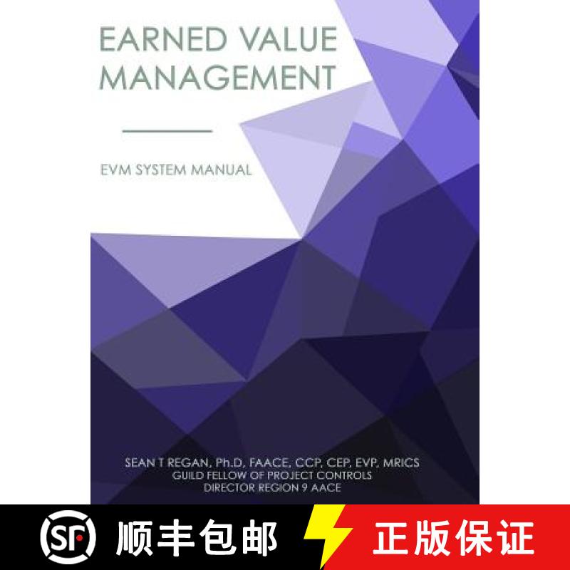 预订 Earned Value Management System Manual: EVMS Systems Manual [9780615676210]