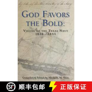 God 9780988435759 1845 4周达 Texas the Favors 1836 Bold Navy Voices