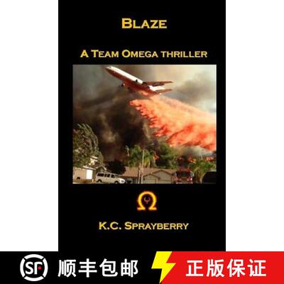 【3-4周达】Blaze: A Team Omega Thriller [9781625268648]