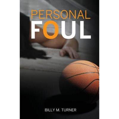 【4周达】Personal Foul [9780692351550]