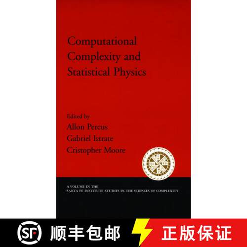 【3-4周达】精装 Computational Complexity and Statistical Physics [9780195177374]