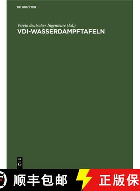 预订 VDI-Wasserdampftafeln : Mit Einem Mollier (I, S)-Diagramm Auf Einer Besonderen Tafel [9783486779783]