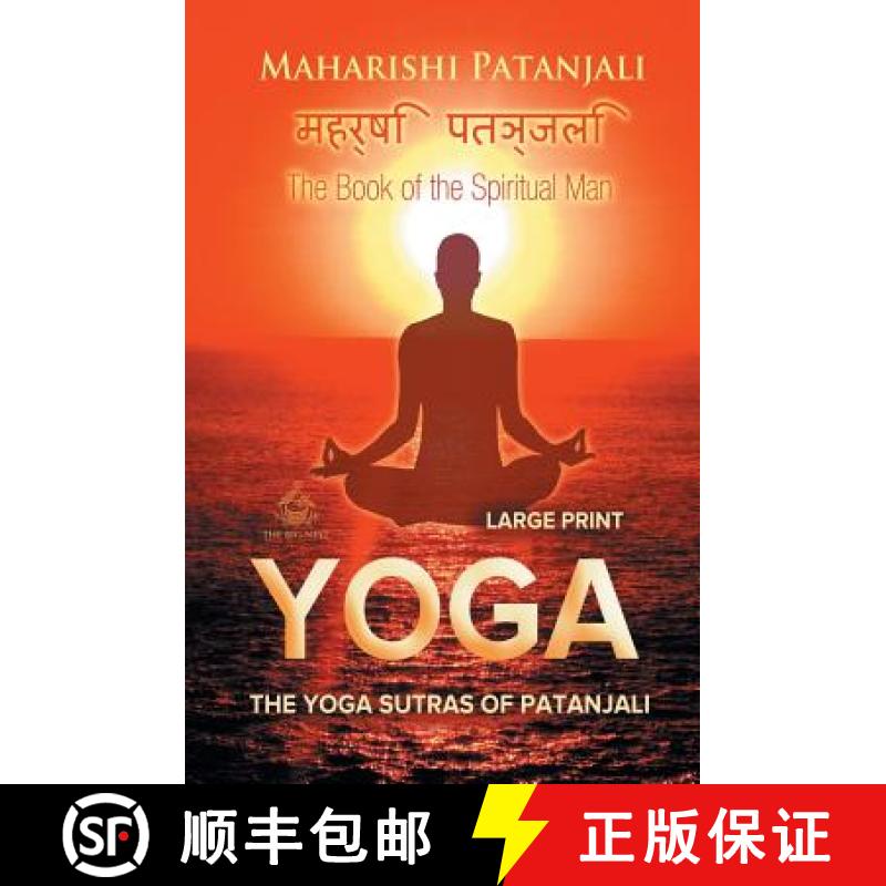【3-4周达】The Yoga Sutras of Patanjali (Large Print): The Book of the Spiritual Man [9781787246843]
