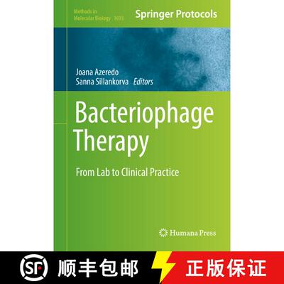 【3-4周达】Bacteriophage Therapy : From Lab to Clinical Practice (1st ed. 2018) (1st ed. 2018) [9781493973941]