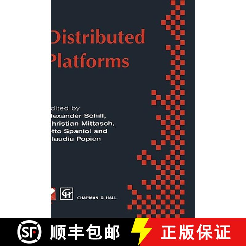 【3-4周达】Distributed Platforms: Proceedings of the IFIP/IEEE International Conference on Distribute... [9780412732805]
