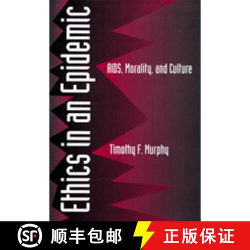 【3-4周达】精装 Ethics in an Epidemic: AIDS, Morality, and Culture (First Edition) [9780520086364]