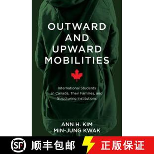 Outward Canada Families 9781487504625 Students Upward Stru... Mobilities and International 4周達 Their