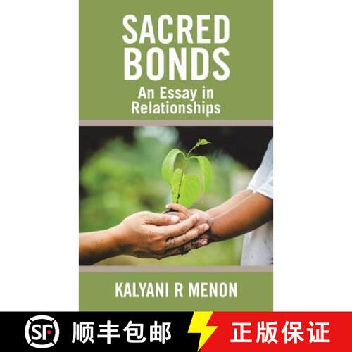 【3-4周达】Sacred Bonds: An Essay in Relationships [9781482873597]