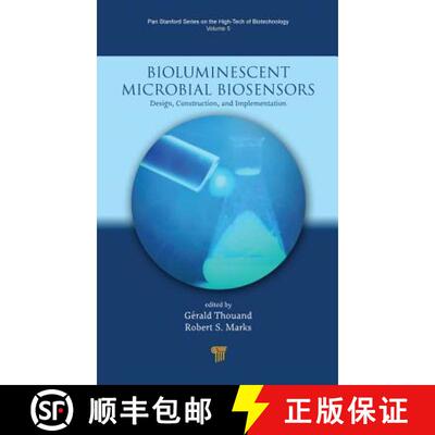 【3-4周达】Bioluminescent Microbial Biosensors : Design, Construction, and Implementation [9789814613651]