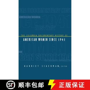 Documentary American 1941 The Since 4周达 9780231116985 Columbia Women History