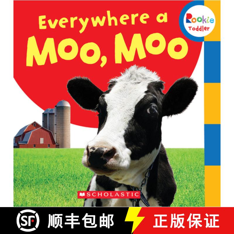 【3-4周达】Everywhere a Moo, Moo (Rookie Toddler) [9780531245484]