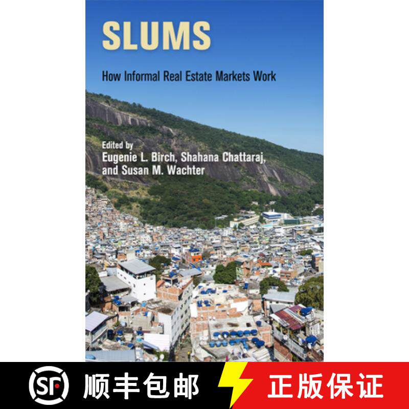 【3-4周达】Slums: How Informal Real Estate Markets Work [9780812247947]