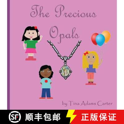 【3-4周达】The Precious Opals [9780989224048]