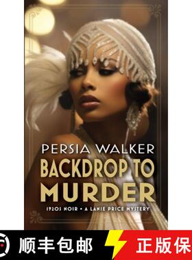 【3-4周达】Backdrop to Murder: A Lanie Price Mystery [9780979253898]