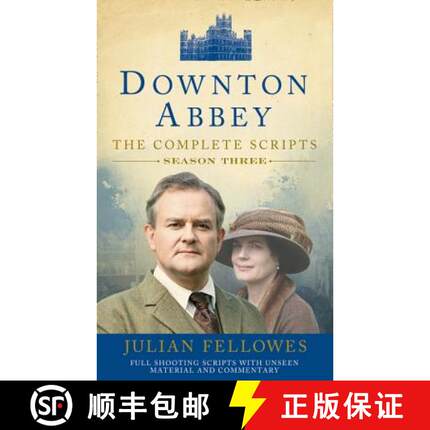 【3-4周达】Downton Abbey: Series 3 Scripts (Official) [9780007481545]