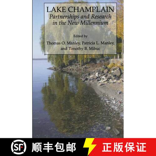 【3-4周达】Lake Champlain: Partnerships and Research in the New Millennium [9781441934499]