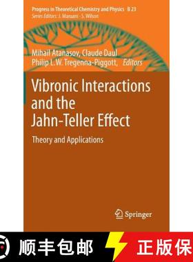【3-4周达】Vibronic Interactions and the Jahn-Teller Effect: Theory and Applications [9789400723832]
