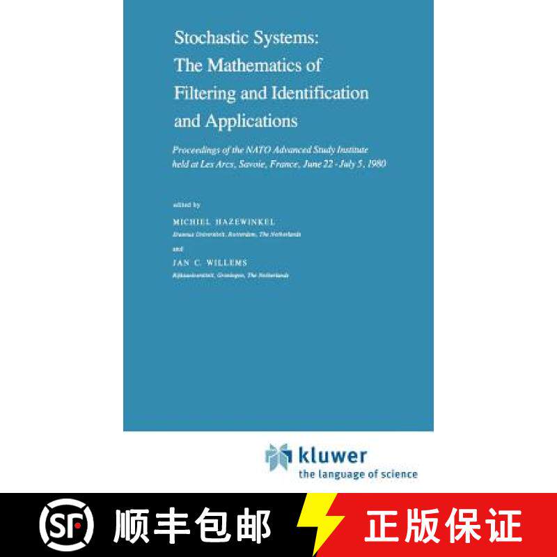 【3-4周达】Stochastic Systems: The Mathematics of Filtering and Identification and Applications: Proc... [9789027713308]