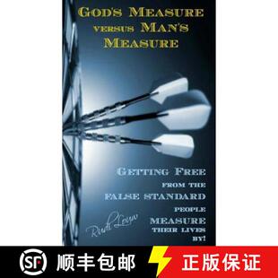 【3-4周达】God's Measure versus Man's Measure: Getting Free from the False Standard people Measure th... [9780615975856]