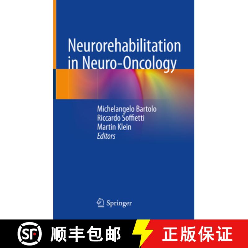 【3-4周达】Neurorehabilitation in Neuro-Oncology [9783319956831]