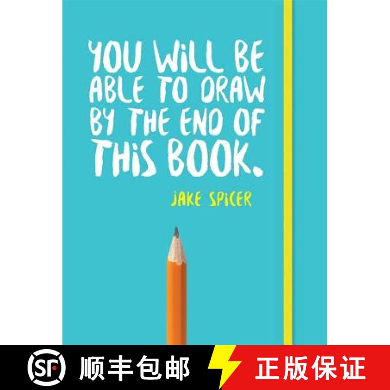 【3-4周达】You Will Be Able to Draw by the End of This Book [9781781573716]