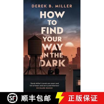 【3-4周达】How to Find Your Way in the Dark : The powerful and epic coming-of-age story from the auth... [9780857527516]