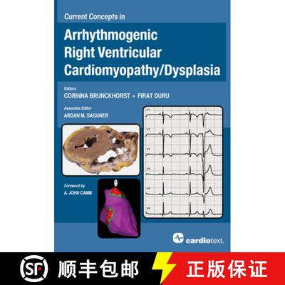 【3-4周达】Current Concepts in Arrhythmogenic Right Ventricular Cardiomyopathy / Dysplasia [9781935395928]