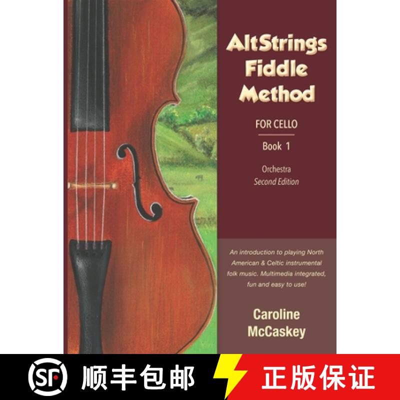【3-4周达】AltStrings Fiddle Method for Cello, Second Edition, Book 1 [9781952077074]