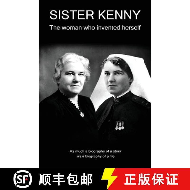 【3-4周达】Sister Kenny: The woman who invented herself [9781527258853]