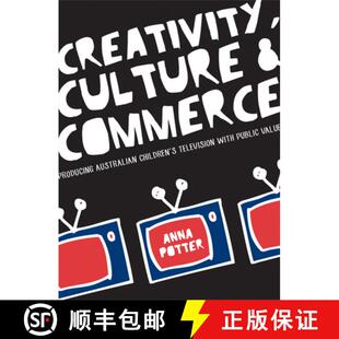 with 4周达 and Culture Producing Television Public Creativity Children Australian 9781783204410 ... Commerce