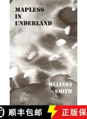 【3-4周达】Mapless in Underland [9781740272643]
