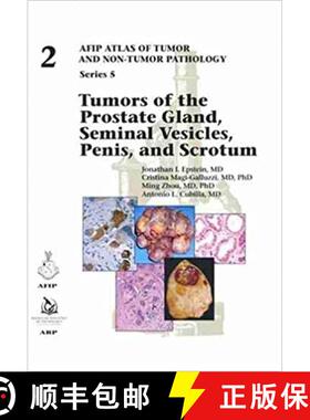 【3-4周达】Tumors of the Prostate Gland, Seminal Vesicles, , and Scrotum (AFIP Atlas of Tumor and Non... [9781933477909]