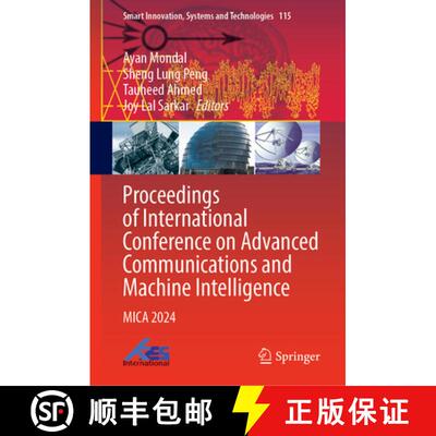 【3-4周达】Proceedings of International Conference on Advanced Communications and Machine Intelligenc... [9789819655885]