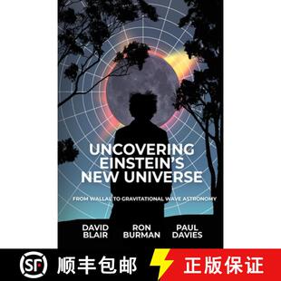 Einstein Universe Uncovering Wave 9781760802332 Gravitational 3周达 Wallal From New Astronomy