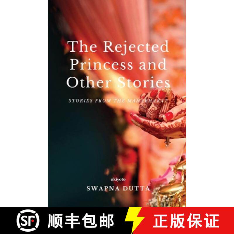 预订 The Rejected Princess and Other Stories [9789360160920]