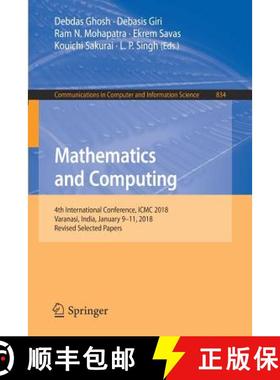 【3-4周达】Mathematics and Computing : 4th International Conference, ICMC 2018, Varanasi, India, Janu... [9789811300226]