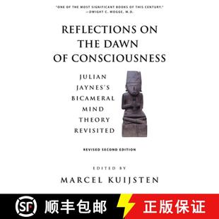 Dawn Mind the Reflections Theory Bicameral Consciousness Revisited Jaynes 4周达 9781737305552 Julian