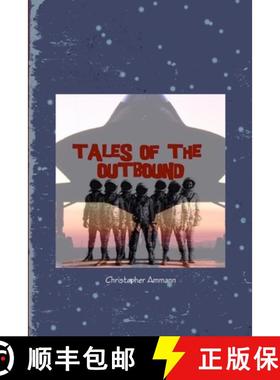 【3-4周达】Tales of the Outbound [9781365436703]
