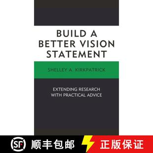 【3-4周达】Build a Better Vision Statement : Extending Research with Practical Advice [9781498539449]