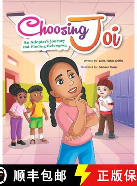 【3-4周达】Choosing Joi: An Adoptee's Journey and Finding Belonging [9781733631419]